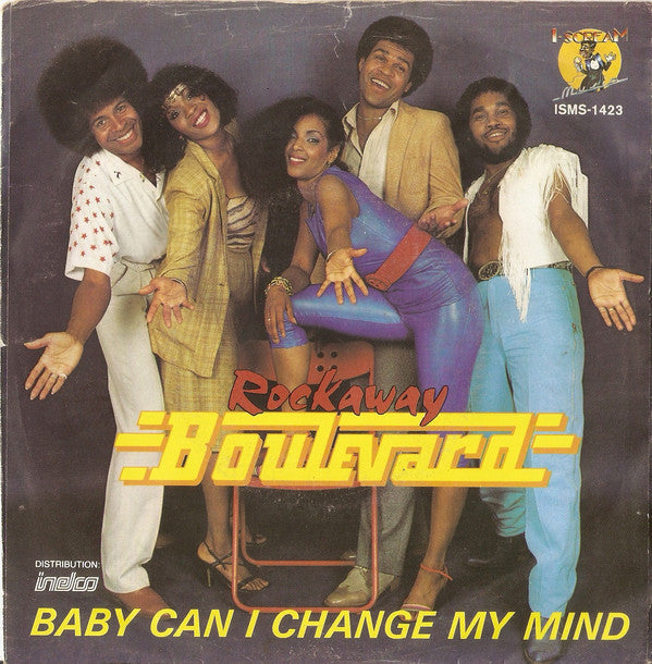 Rockaway Boulevard - Baby Can I Change My Mind Vinyl Singles Vinyl Very Good (VG) <br> Hoes Good Plus (G+)