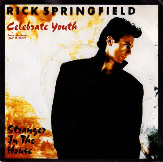 Rick Springfield - Celebrate Youth 35823 Vinyl Singles Goede Staat
