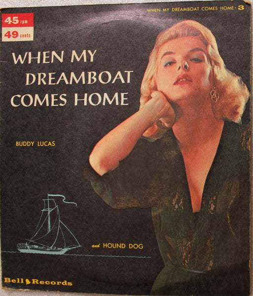 Buddy Lucas With Jimmy Carroll And His Orchestra - Hound Dog Vinyl Singles Vinyl Very Good (VG) <br> Hoes Good Plus (G+)