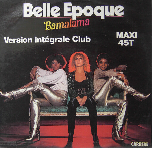 Belle Epoque - Bamalama 39523 Vinyl Singles Vinyl Very Good (VG) <br> Hoes Good Plus (G+)
