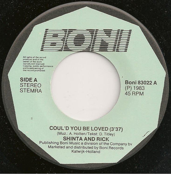 Shinta & Rick - Could You Be Loved Vinyl Singles