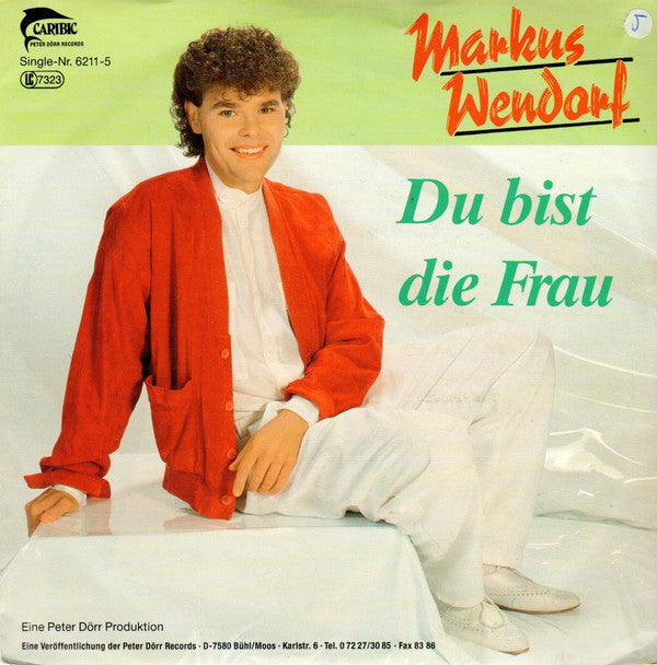 Markus Wendorf - Du Bist Die Frau