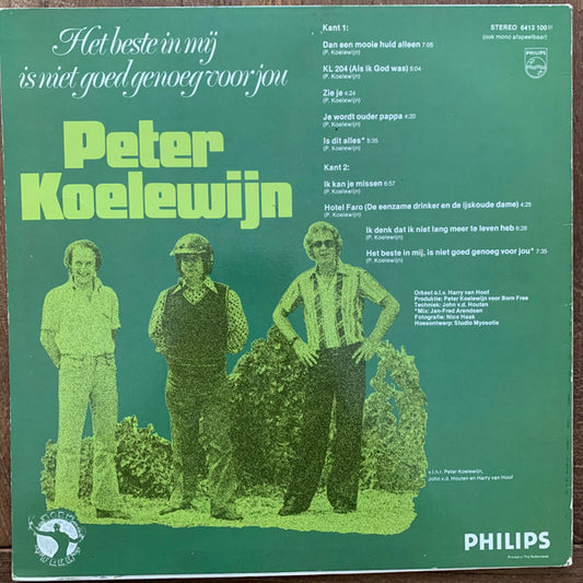 Peter Koelewijn - Het Beste In Mij Is Niet Goed Genoeg Voor Jou (LP)