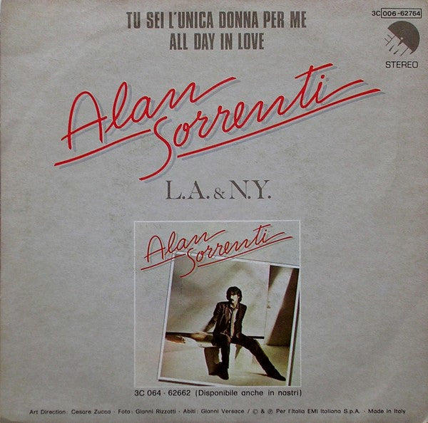 Alan Sorrenti - Tu Sei L'Unica Donna Per Me Vinyl Singles Vinyl Very Good (VG) <br> Hoes Good Plus (G+)