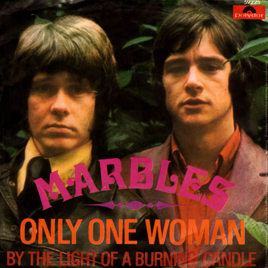 Marbles - Only One Woman Vinyl Singles Vinyl Very Good (VG) <br> Hoes Good Plus (G+)