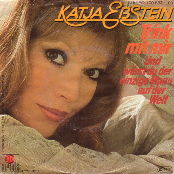 Katja Ebstein - Trink Mit Mir Vinyl Singles Vinyl Very Good (VG) <br> Hoes Good Plus (G+)