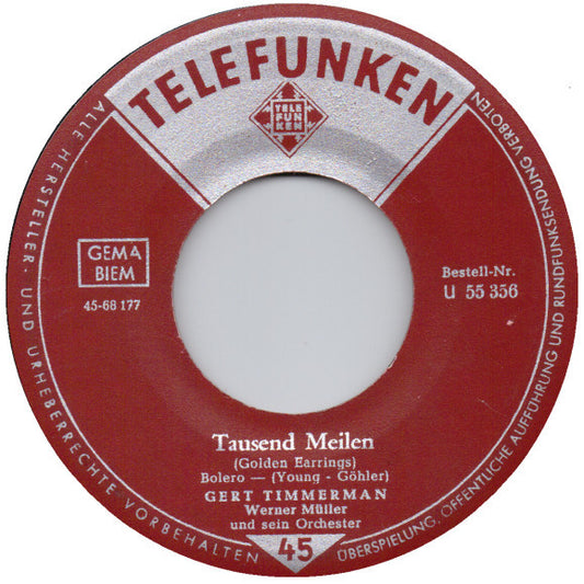 Gert Timmerman - Tausend Meilen 06774 Vinyl Singles Vinyl Zeer Goed / Hoesje Generic "VINYLSINGLES.NL"