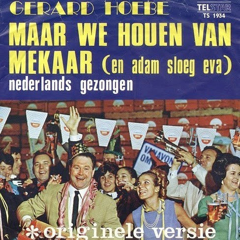 Gerard Hoebe - Maar We Houden van Mekaar Vinyl Singles Vinyl Very Good (VG) <br> Hoes Good Plus (G+)