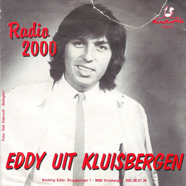 Eddy Uit Kluisbergen - Radio Vinyl Singles Vinyl Very Good (VG) <br> Hoes Good Plus (G+)