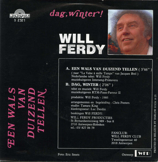 Will Ferdy - Een Wals Van Duizend Tellen Vinyl Singles Vinyl (G) <br> Hoes (F) "VINYLSINGLES.NL"