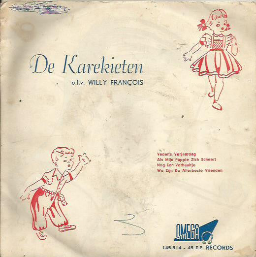 Kinderkoor Karekieten - Vaders Verjaardag Vinyl Singles Vinyl Zeer Goed / Hoesje Goed "VINYLSINGLES.NL"