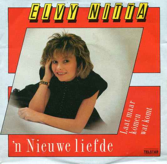 Elvy Nitta - ’n Nieuwe Liefde 34347 Vinyl Singles VINYLSINGLES.NL
