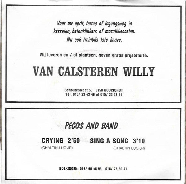 Pecos - Crying 40233 Vinyl Singles Vinyl Very Good (VG) <br> Hoes Good Plus (G+)