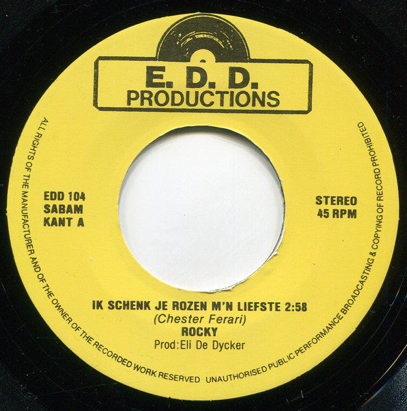 Rocky - Ik Schenk Je Rozen M'n Liefste Vinyl Singles