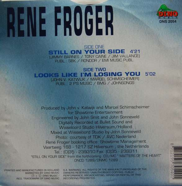 René Froger - Still On Your Side Vinyl Singles Vinyl Very Good (VG) <br> Hoes Good Plus (G+)
