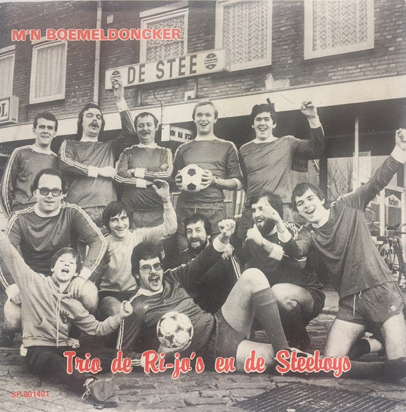 Trio De Ri-Jo's en De Steeboys - M'n Boemeldoncker Vinyl Singles Vinyl Very Good (VG) <br> Hoes Good Plus (G+)