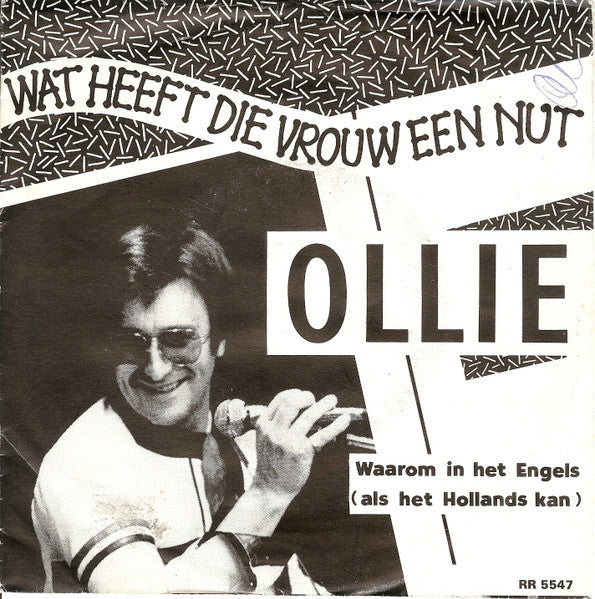 Ollie - Wat Heeft Die Vrouw Een Nut Vinyl Singles Vinyl Goed / Hoes Goed