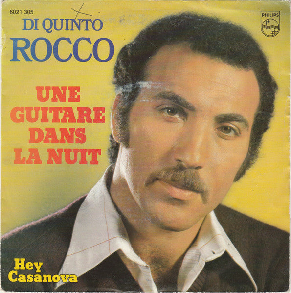 Di Quinto Rocco - Une Guitare Dans La Nuit Vinyl Singles
