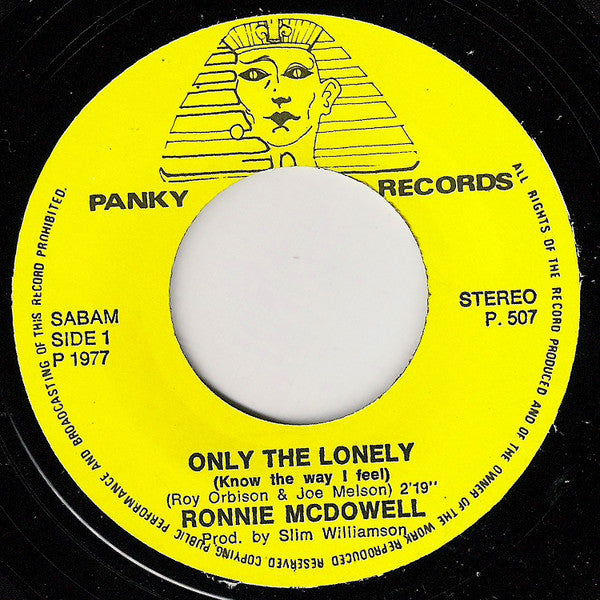 Ronnie McDowell - Only The Lonely Vinyl Singles