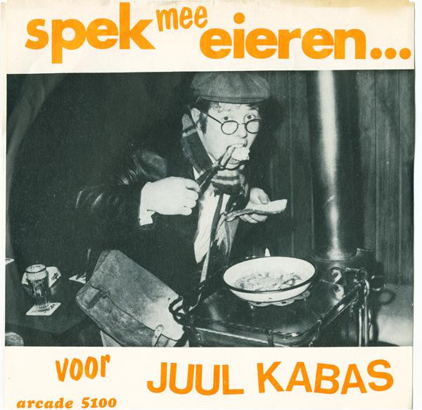 Juul Kabas - Die Smalle Maxi - Frak Vinyl Singles Vinyl Very Good (VG) <br> Hoes Good Plus (G+)