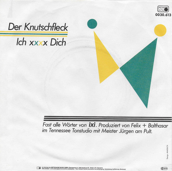 Ixi - Der Knutschfleck Vinyl Singles Vinyl Very Good (VG) <br> Hoes Good Plus (G+)