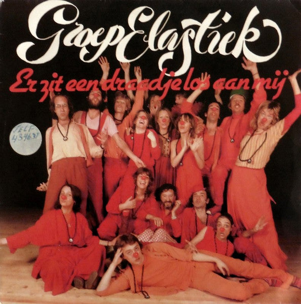 Groep Elastiek - Er Zit Een Draadje Los Aan Mij Vinyl Singles Vinyl Very Good (VG) <br> Hoes Good Plus (G+)