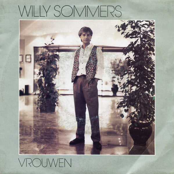 Willy Sommers - Vrouwen Vinyl Singles