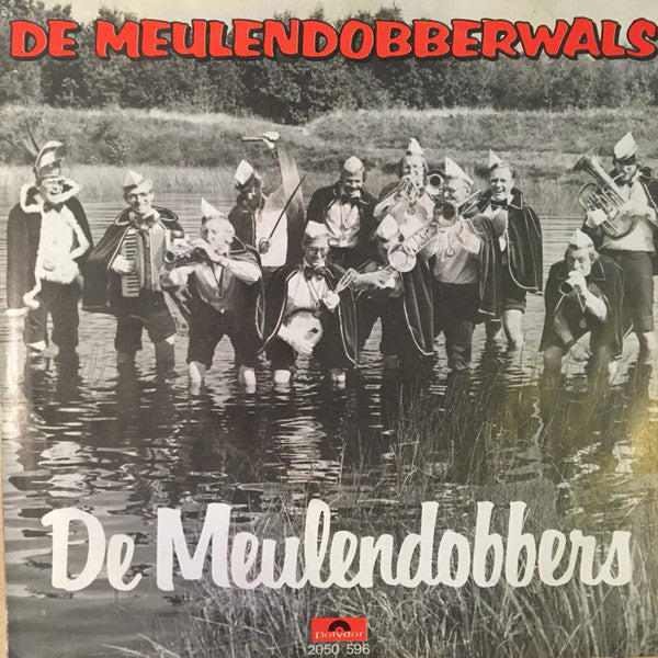 Doordouwers, De Meulendobbers - Carnaval In 't Noorden 35179 Vinyl Singles Vinyl Very Good (VG) <br> Hoes Good Plus (G+)