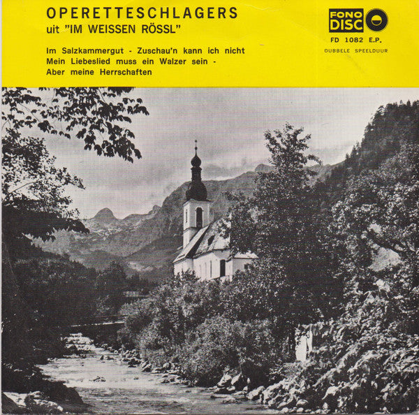 Das Grosse Wiener Symphonieorchester - Operetteschlagers Uit Im Weissen Rössl Vinyl Singles EP Vinyl Very Good (VG) <br> Hoes Good Plus (G+)
