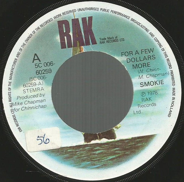 Smokie - For A Few Dollars More Vinyl Singles Vinyl Very Good (VG) <br> Hoes Good Plus (G+)