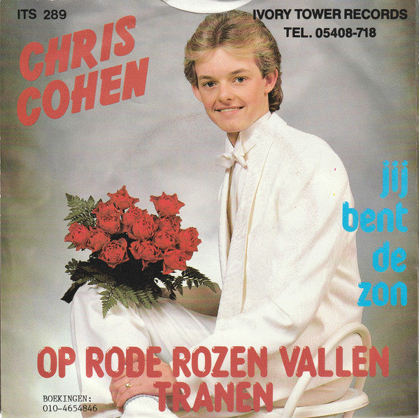 Chris Cohen - Op Rode Rozen Vallen Tranen Vinyl Singles Vinyl Very Good (VG) <br> Hoes Good Plus (G+)