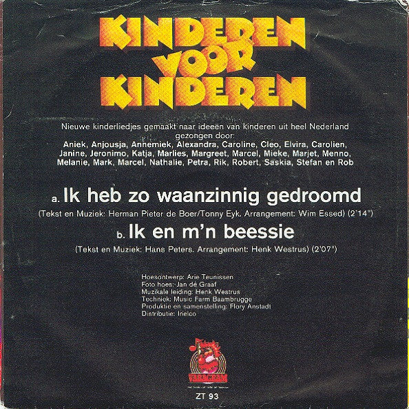 Kinderen voor Kinderen - Ik Heb Zo Waanzinnig Gedroomd (B-Keus) Vinyl Singles Vinyl Goed / Hoes Redelijk