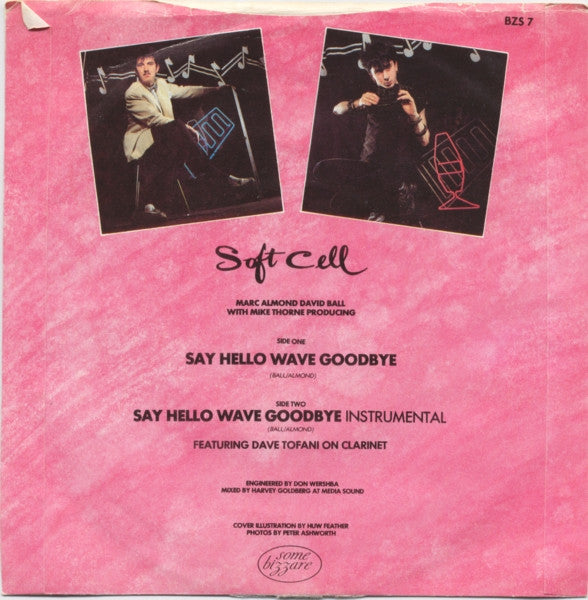 Soft Cell - Say Hello, Wave Goodbye (B-Keus) Vinyl Singles B-Keus (B)
