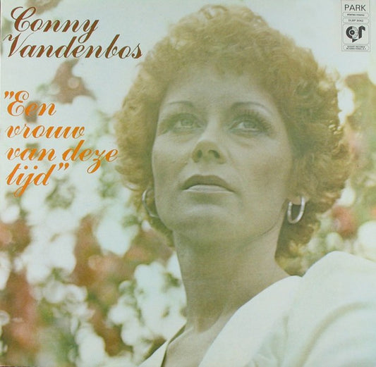 Conny Vandenbos - Een Vrouw Van Deze Tijd (LP) 50031 Vinyl LP VINYLSINGLES.NL
