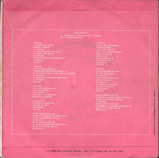 Al Bano E Romina Power - Felicita Vinyl Singles Vinyl Zeer Goed / Hoesje Goed "VINYLSINGLES.NL"