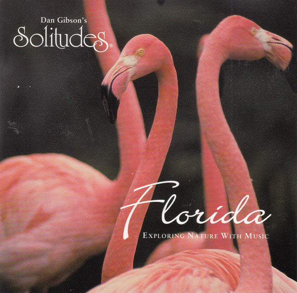 Dan Gibson, Hennie Bekker, John Herberman - Florida - Exploring Nature With Music (CD) Compact Disc Goede Staat