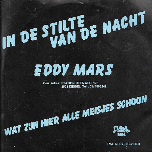 Eddy Mars - In De Stilte Van De Nacht Vinyl Singles Vinyl Very Good (VG) <br> Hoes Good Plus (G+)