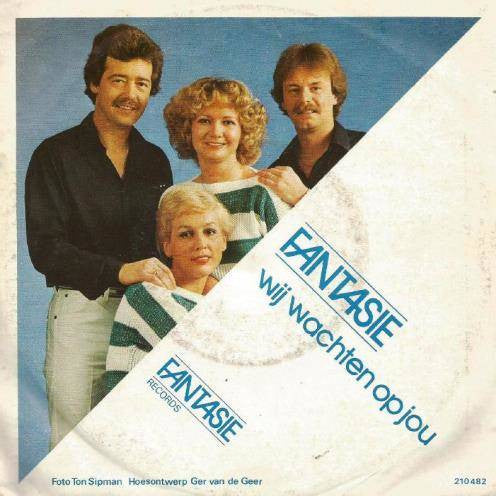 Fantasie - Wij Wachten Op Jou Vinyl Singles Vinyl Very Good (VG) <br> Hoes Good Plus (G+)