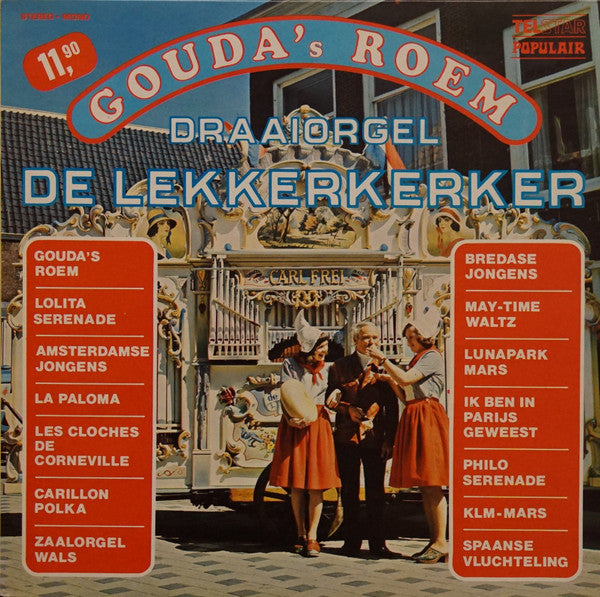 Draaiorgel De Lekkerkerker - Gouda's Roem (LP) Vinyl LP
