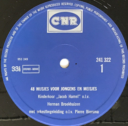 Kinderkoor Jacob Hamel - 48 Wijsjes Voor Jongens En Meisjes (LP) Vinyl LP Vinyl Zeer Goed / Hoesje Goed "VINYLSINGLES.NL"