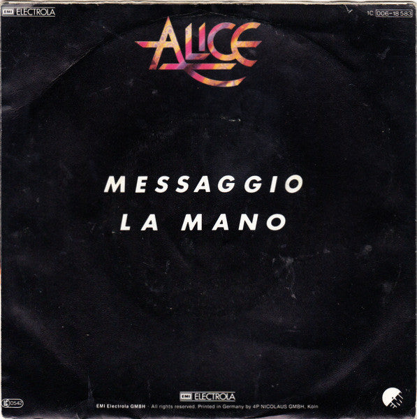 Alice - Messaggio Vinyl Singles Vinyl Very Good (VG) <br> Hoes Good Plus (G+)