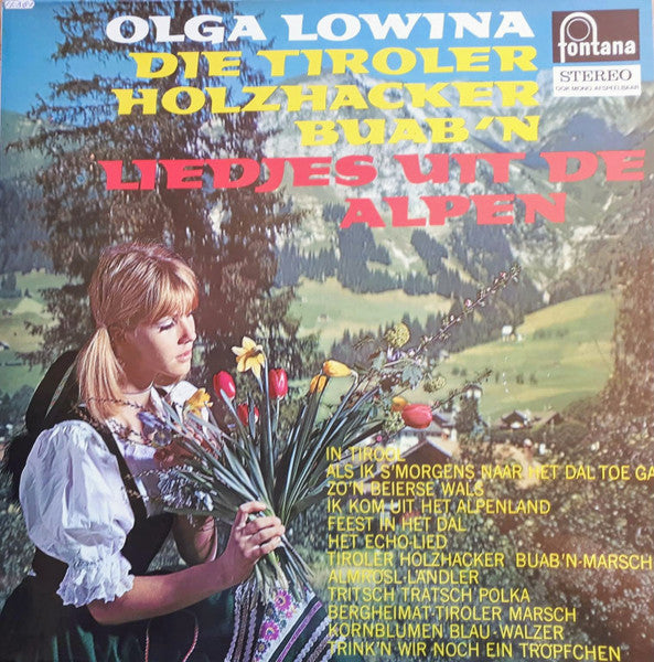 Olga Lowina, Die Tiroler Holzhacker Bub'n - Liedjes Uit De Alpen (LP) Vinyl LP