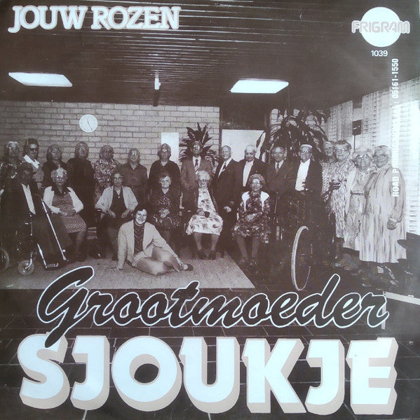 Sjoukje - Grootmoeder Vinyl Singles Vinyl Very Good (VG) <br> Hoes Good Plus (G+)
