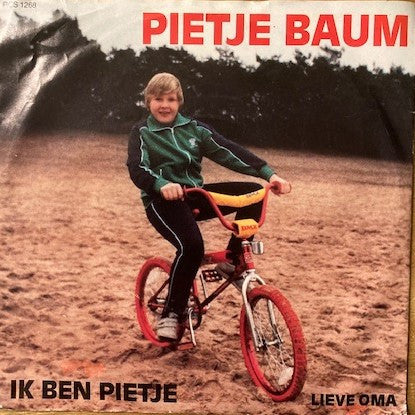 Pietje Baum - Ik Ben Pietje Vinyl Singles Vinyl Zeer Goed / Hoesje Goed "VINYLSINGLES.NL"