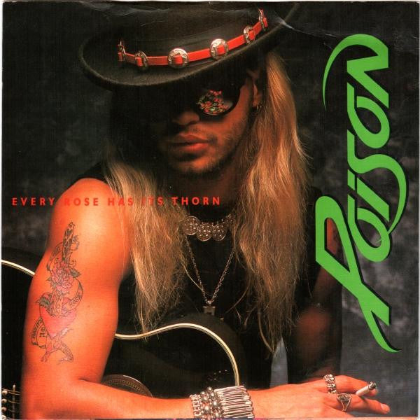 Poison - Every Rose Has Its Thorn Vinyl Singles