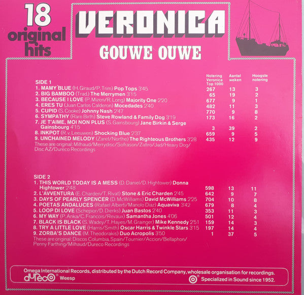 Various - Veronica - Gouwe Ouwe - 18 Original Hits (LP) Vinyl LP Vinyl Very Good (VG) <br> Hoes Good Plus (G+)