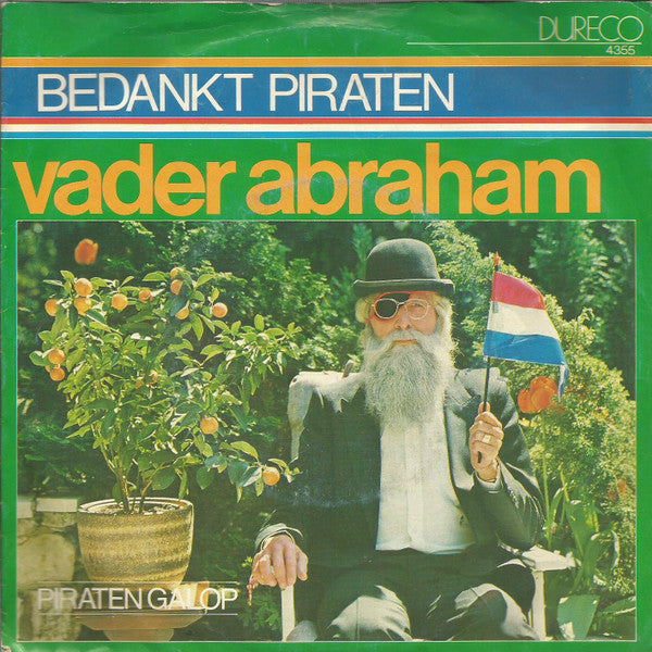 Vader Abraham - Bedankt Piraten Vinyl Singles Vinyl Very Good (VG) <br> Hoes Good Plus (G+)