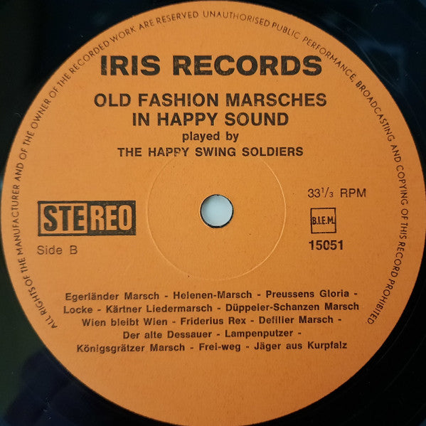 Happy Swing Soldiers - Old Fashion Marches In Happy Sound (LP) Vinyl LP Vinyl Very Good (VG) <br> Hoes Good Plus (G+)