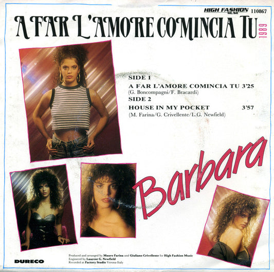 Barbara - A Far L'Amore Comincia Tu Vinyl Singles Vinyl Zeer Goed / Hoesje Goed "VINYLSINGLES.NL"