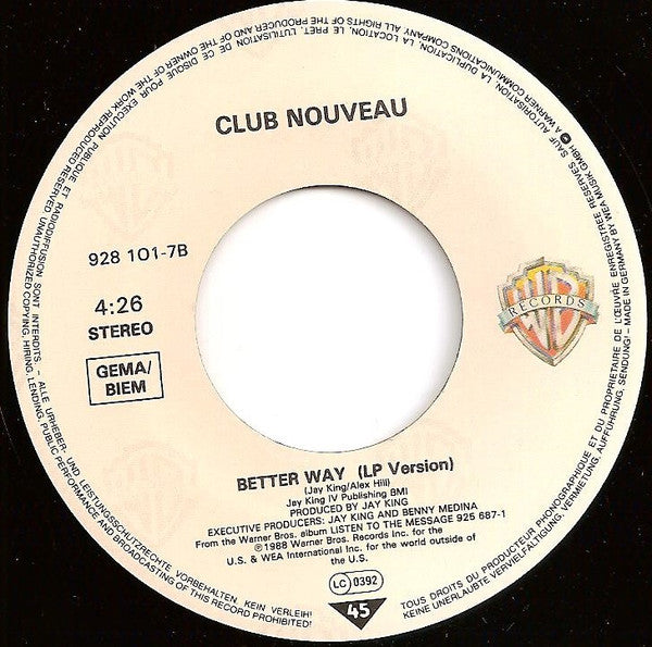 Club Nouveau - It's A Cold, Cold World ! Vinyl Singles Vinyl Very Good (VG) <br> Hoes Good Plus (G+)